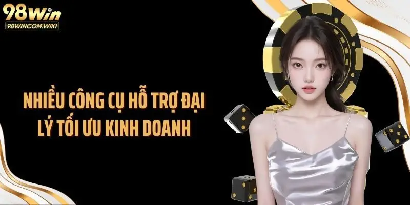 Nhiều công cụ hỗ trợ đại lý tối ưu kinh doanh